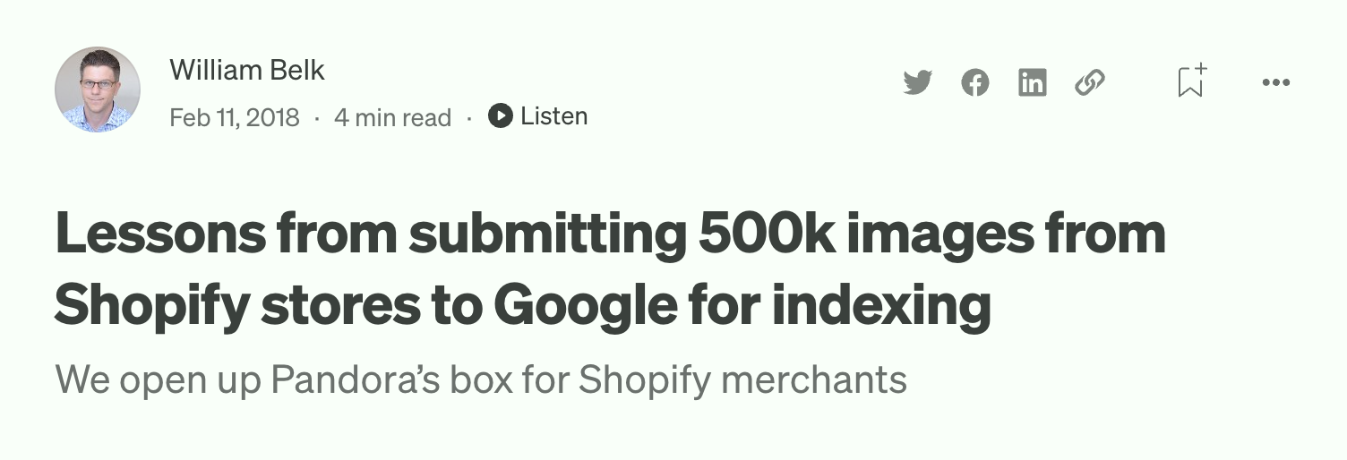 Lessons from submitting 500k shopify images to google